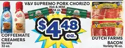 Torres Supermercado V&V SUPREMO PORK CHORIZO, COFFEEMATE CREAMERS, DUTCH FARMS BACON offer
