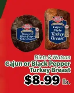 Living Fresh Market Dietz & Watson Cajun or Black Pepper Turkey Breast offer