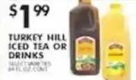 Pioneer Supermarkets Turkey Hill Iced Tea or Drinks offer
