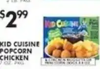 Pioneer Supermarkets Kid Cuisine Popcorn Chicken offer