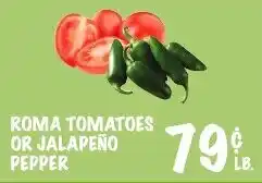Foodarama Roma tomatoes or jalapeno pepper offer