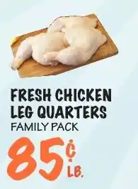 Foodarama Fresh Chicken Leg Quarters offer