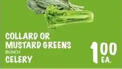 Foodarama Collard or Mustard Greens Bunch Celery offer