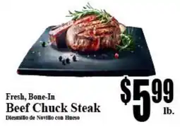 Baja Ranch Fresh, Bone-In Beef Chuck Steak offer