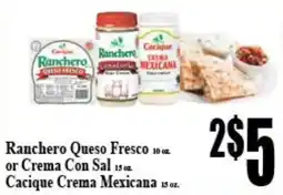 Baja Ranch Ranchero Queso Fresco or Crema Con Sal or Cacique Crema Mexicana offer