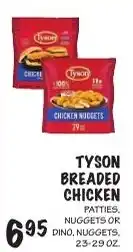Foodarama Tyson breaded chicken patties, nuggets or dino, nuggets offer