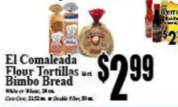 Baja Ranch El Comaleada flour tortillas offer