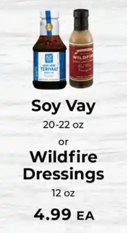 Sunset Foods Soy Vay Wildfire Dressings offer