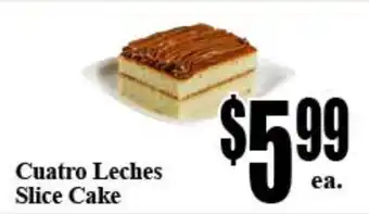 Baja Ranch Cuatro Leches Slice Cake offer