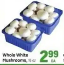 Tony’s Fresh Market Whole White Mushrooms offer