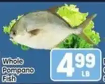 Tony’s Fresh Market Whole Pompano Fish offer