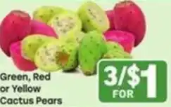Tony’s Fresh Market Cactus Pears offer