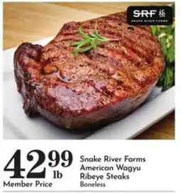 Pavilions Snake River Farms American Wagyu Ribeye Steaks offer