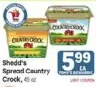 Tony’s Fresh Market Shedd's Spread Country Crock offer