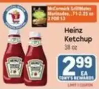 Tony’s Fresh Market Heinz Ketchup offer