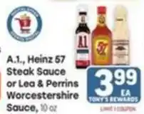 Tony’s Fresh Market A.1. Heinz 57 Steak Sauce or Lea & Perrins Worcestershire Sauce offer