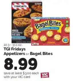 Harris Teeter Tgi Fridays Appetizers or Bagel Bites offer