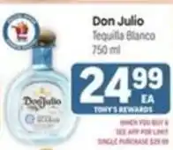 Tony’s Fresh Market Don Julio Tequila Blanco offer