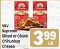 Tony’s Fresh Market V&V supremo sliced or chunk chihuahua cheese offer
