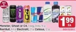 Tony’s Fresh Market Monster, Ghost or C4, Energy Drinks offer