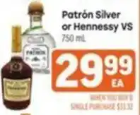 Tony’s Fresh Market Patrón Silver or Hennessy VS offer