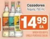 Tony’s Fresh Market Cazadores Tequila offer