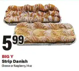Big Y Big Y Strip Danish offer