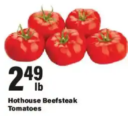Big Y Hothouse Beefsteak Tomatoes offer