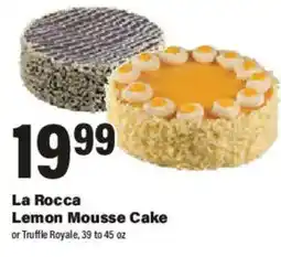 Big Y La Rocca Lemon Mousse Cake offer