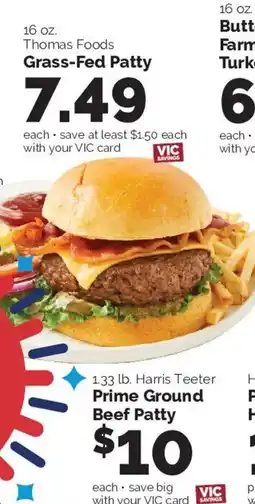Harris Teeter Thomas Foods Grass-Fed Patty offer