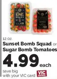 Harris Teeter Sunset Bomb Squad or Sugar Bomb Tomatoes offer