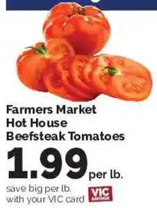Harris Teeter Farmers Market Hot House Beefsteak Tomatoes offer