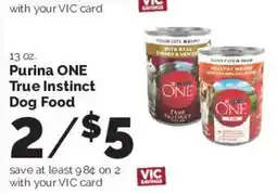 Harris Teeter Purina ONE True Instinct Dog Food offer