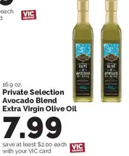 Harris Teeter Private Selection Avocado Blend Extra Virgin Olive Oil offer
