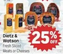 Tony’s Fresh Market Dietz & Watson Fresh Sliced Meats or Cheeses offer