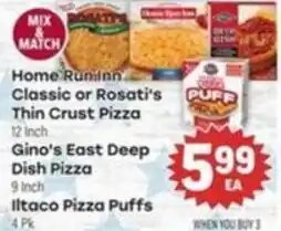 Tony’s Fresh Market Home Run Inn Classic or Rosati's Thin Crust Pizza offer