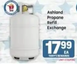 Tony’s Fresh Market Ashland Propane Refill Exchange offer