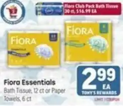 Tony’s Fresh Market Fiора Essentials Bath Tissue or Paper Towels offer