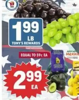 Tony’s Fresh Market Tony's Rewards grapes offer