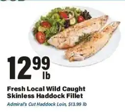 Big Y Fresh Local Wild Caught Skinless Haddock Fillet offer