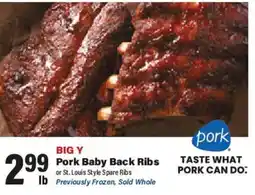 Big Y Big Y Pork Baby Back Ribs or St. Louis Style Spare Ribs offer