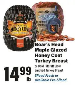 Big Y Boar's Head Maple Glazed Honey Coat Turkey Breast offer