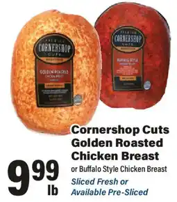Big Y Cornershop Cuts Golden Roasted Chicken Breast or Buffalo Style Chicken Breast offer