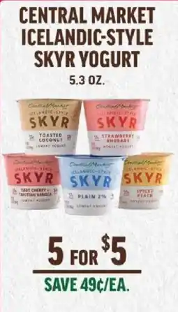 Central Market Central Market icelandic-style skyr yogurt offer