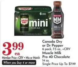 Pavilions Canada Dry or Dr Pepper Muscle Milk Pro 40 Chocolate offer