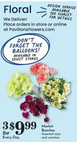 Pavilions Floral Market Bunches offer