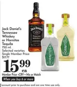 Pavilions Jack Daniel's Tennessee Whiskey or Hornitos Tequila offer