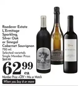 Pavilions Roederer Estate L'Ermitage Sparkling, Silver Oak or Sinegal Cabernet Sauvignon offer
