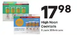 Coborn's High Noon Cocktails offer