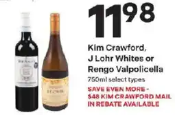 Coborn's Kim Crawford, J Lohr Whites or Rengo Valpolicella offer